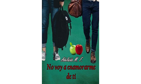 Sorprendente adicción en género romántico. Reseña: No voy a enamorarme de ti