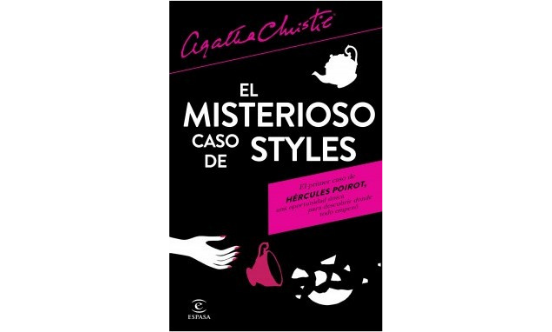 Primera investigación de Hércules Poirot. Reseña: El misterioso caso de Styles – Agatha Christie