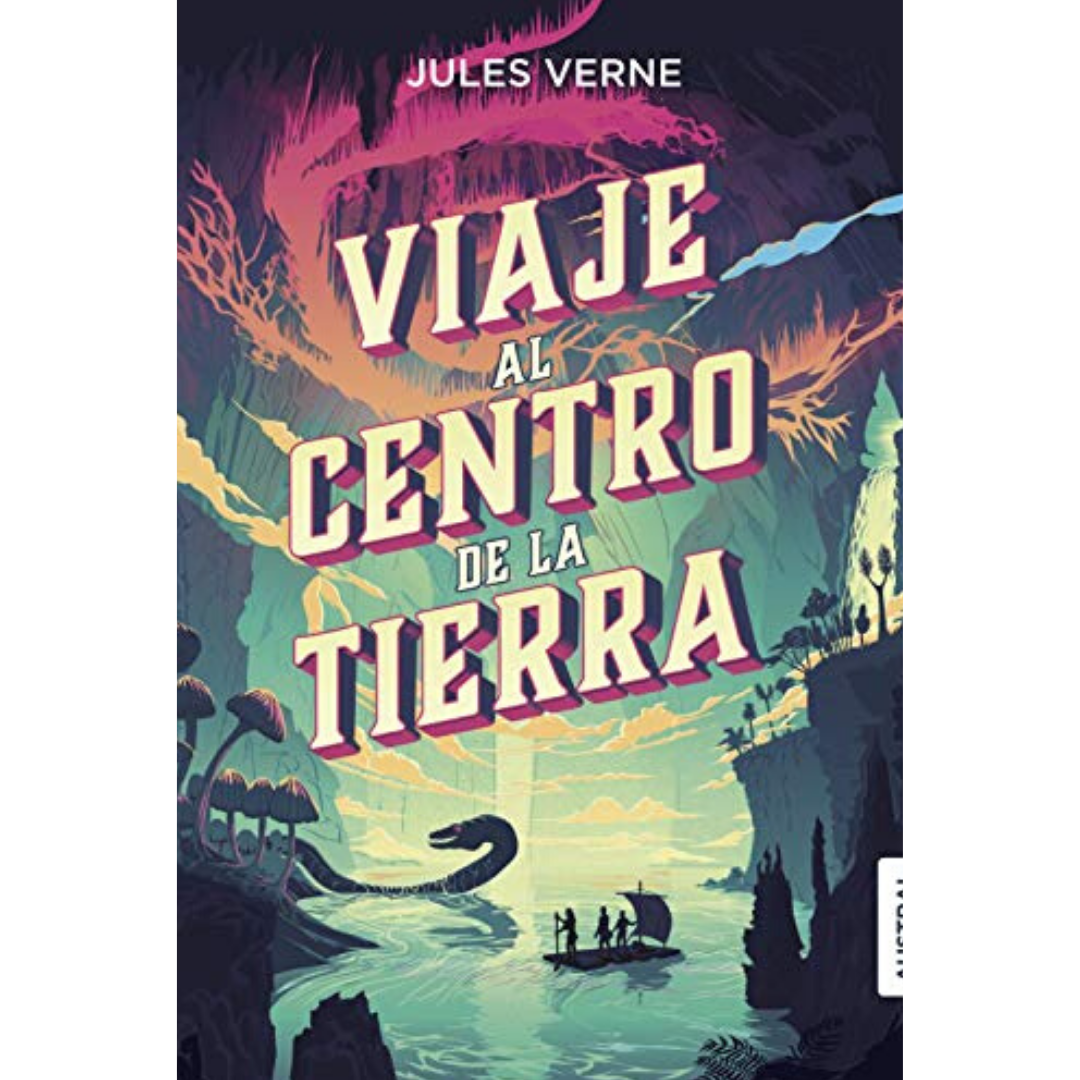 Desafiando la ciencia. Reseña: Viaje al centro de la tierra – Julio Verne