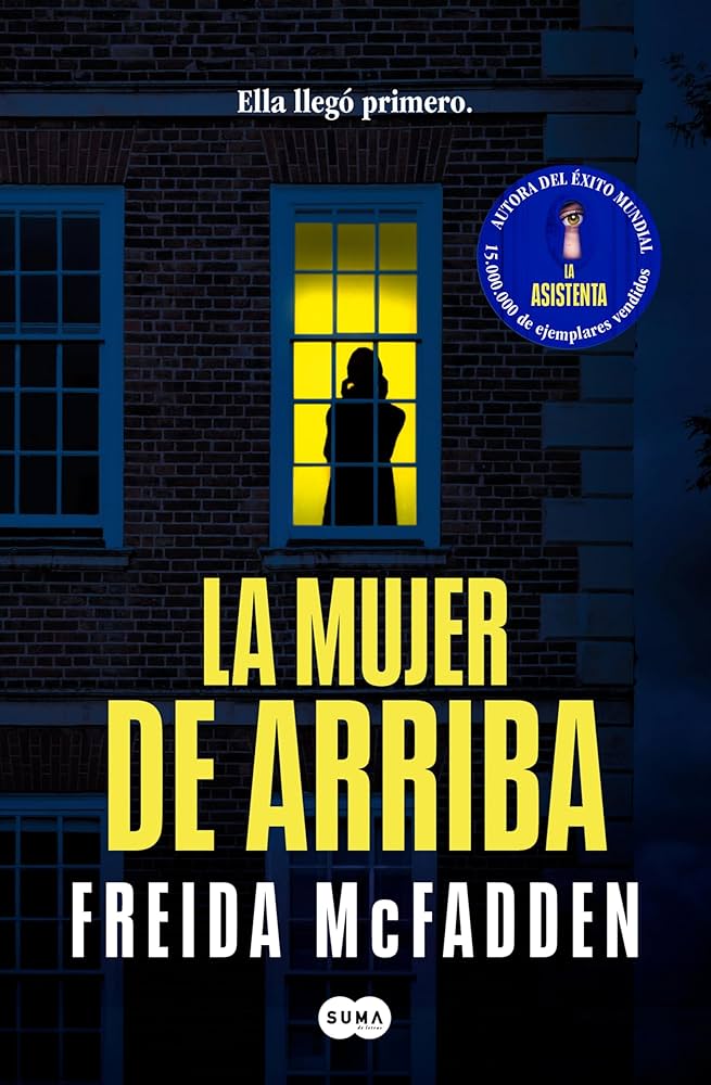 Reseña: La mujer de arriba de Freida McFadden